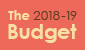 The 2018-19 Budget
