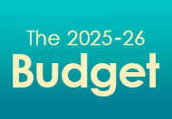 The 2025-26 Budget This link will open in a new window