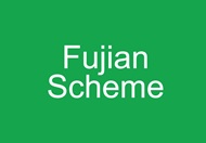 Fujian Scheme This link will open in a new window